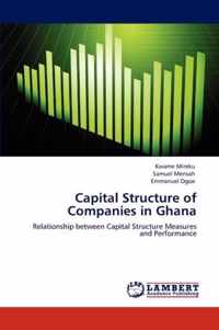 Capital Structure of Companies in Ghana