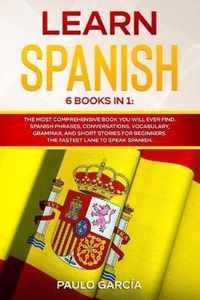 Learn Spanish: 6 Books in 1