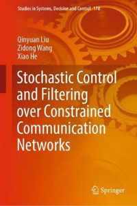 Stochastic Control and Filtering over Constrained Communication Networks