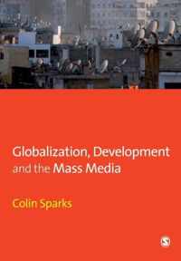 Globalization, Development and the Mass Media