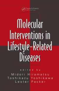 Molecular Interventions in Lifestyle-Related Diseases