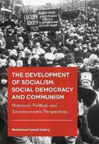 The Development of Socialism, Social Democracy and Communism