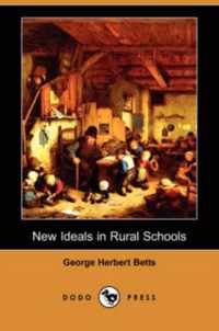 New Ideals in Rural Schools