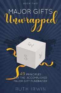 Major Gifts Unwrapped