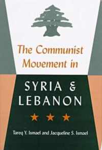 The Communist Movement in Syria and Lebanon