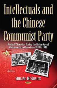 Intellectuals and the Chinese Communist Party