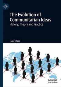 The Evolution of Communitarian Ideas