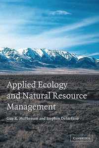 Applied Ecology and Natural Resource Management