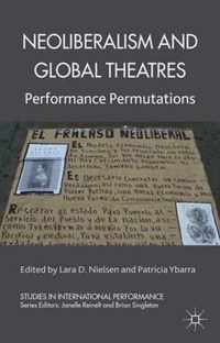 Neoliberalism & Global Theatres