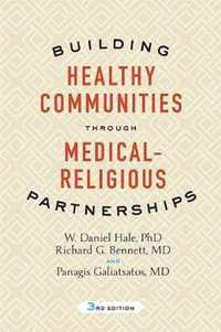 Building Healthy Communities through Medical-Religious Partnerships