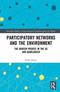 Participatory Networks and the Environment