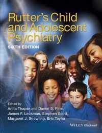 Rutters Child and Adolescent Psychiatry