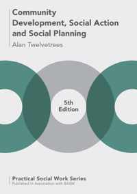 Community Development, Social Action and Social Planning