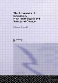 The Economics of Innovation, New Technologies and Structural Change