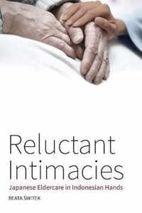 Reluctant Intimacies