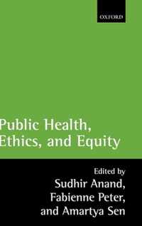 Public Health, Ethics, and Equity