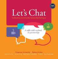 Let's Chat - Cultivating Community University Dialogue