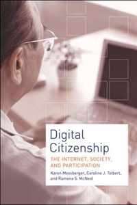 Digitial Citizenship - The Internet, Society, and Participation