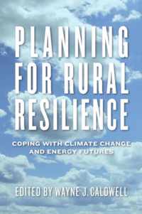 Planning for Rural Resilience