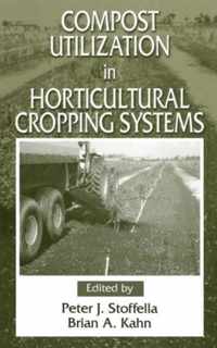 Compost Utilization in Horticultural Cropping Systems