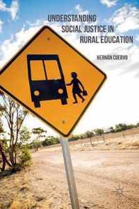 Understanding Social Justice in Rural Education