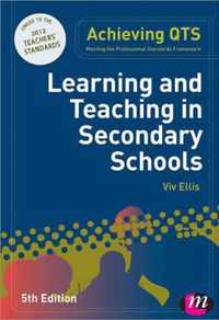 Learning and Teaching in Secondary Schools