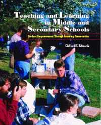 Teaching and Learning in Middle and Secondary Schools