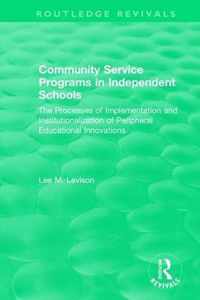 Community Service Programs in Independent Schools