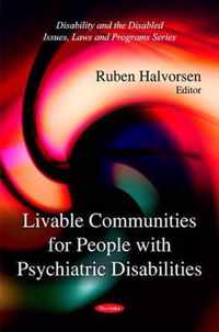 Livable Communities for People with Psychiatric Disabilities