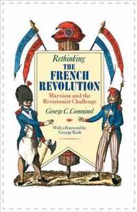 Rethinking the French Revolution