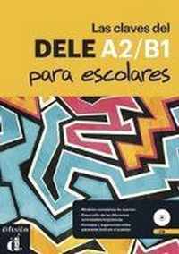 Las Claves del DELE A2-B1. Lehrbuch + MP3-CD