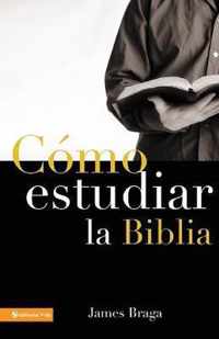 Como Estudiar la Biblia/ How to study the Bible