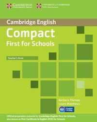 Compact First for Schools Teacher's Book