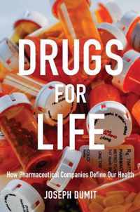 Drugs for Life