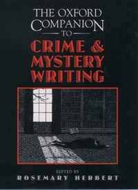 The Oxford Companion to Crime and Mystery Writing