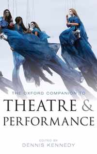 Oxford Companion To Theatre And Performance