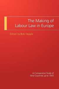 Making Of Labour Law In Europe