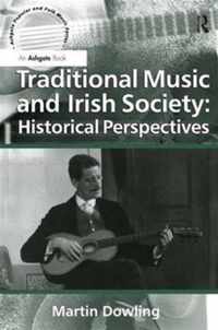 Traditional Music and Irish Society