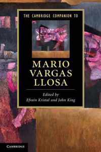 The Cambridge Companion to Mario Vargas Llosa