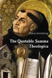 The Quotable Summa Theologica