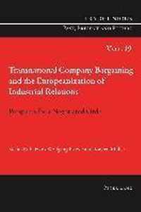 Transnational Company Bargaining and the Europeanization of Industrial Relations