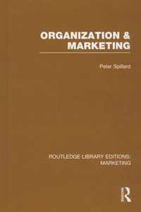 Organization and Marketing (RLE Marketing)