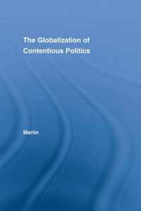 The Globalization of Contentious Politics