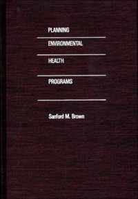 Planning Environmental Health Programs