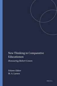 New Thinking in Comparative Education