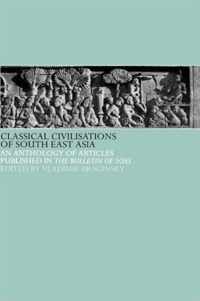 Classical Civilizations of South-East Asia