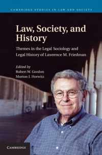 Law, Society, and History