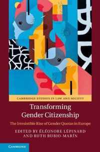 Transforming Gender Citizenship