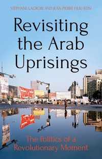 Revisiting the Arab Uprisings