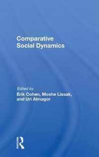 Comparative Social Dynamics